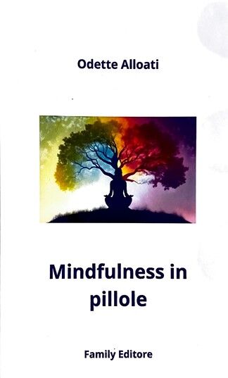 Mindfulness in pillole