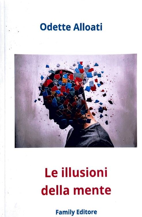 LE ILLUSIONI DELLA MENTE